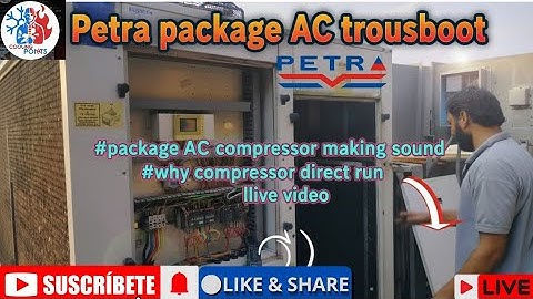 Petra package AC troubleshoot #package AC compressor making sound #why compressor direct run #live v