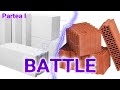 #Battle BCA vs Blocuri Ceramice Partea I