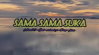 Download Lagu Alvin83-Ipal-Arlando jr-Orap-Fitra _ SAMA SAMA SUKA MP3