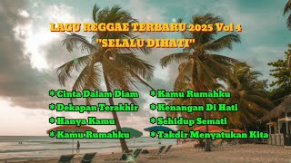 Reggae Mix Full Bass | Reggae Remix 2024 New Songs | Lagu Reggae Terbaru 2025 | Vol 4