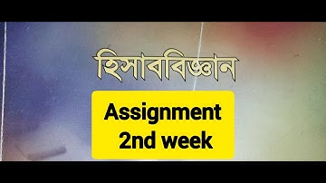 SSC 2nd week Accounting Assignment 2021  #_ssc_assignment_2021 #_ssc #_accounting_assignment#_2021