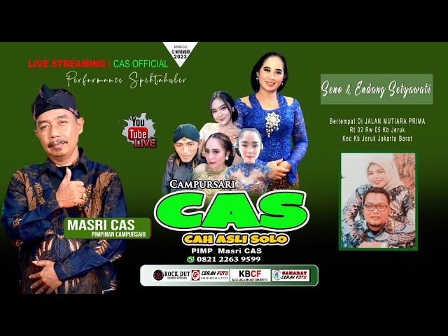 Live 🔴CAMPURSARI CAS (Cah Asli Solo) RESEPSI Pernikahan SENO u0026 ENDANG SETYAWATI - RK AUDIO class=