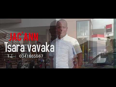 JAC ANN Tsara Vavaka 