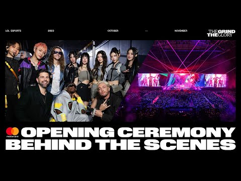 Grind to Glory | Making the 2023 Worlds Opening Ceremony Presented by Mastercard