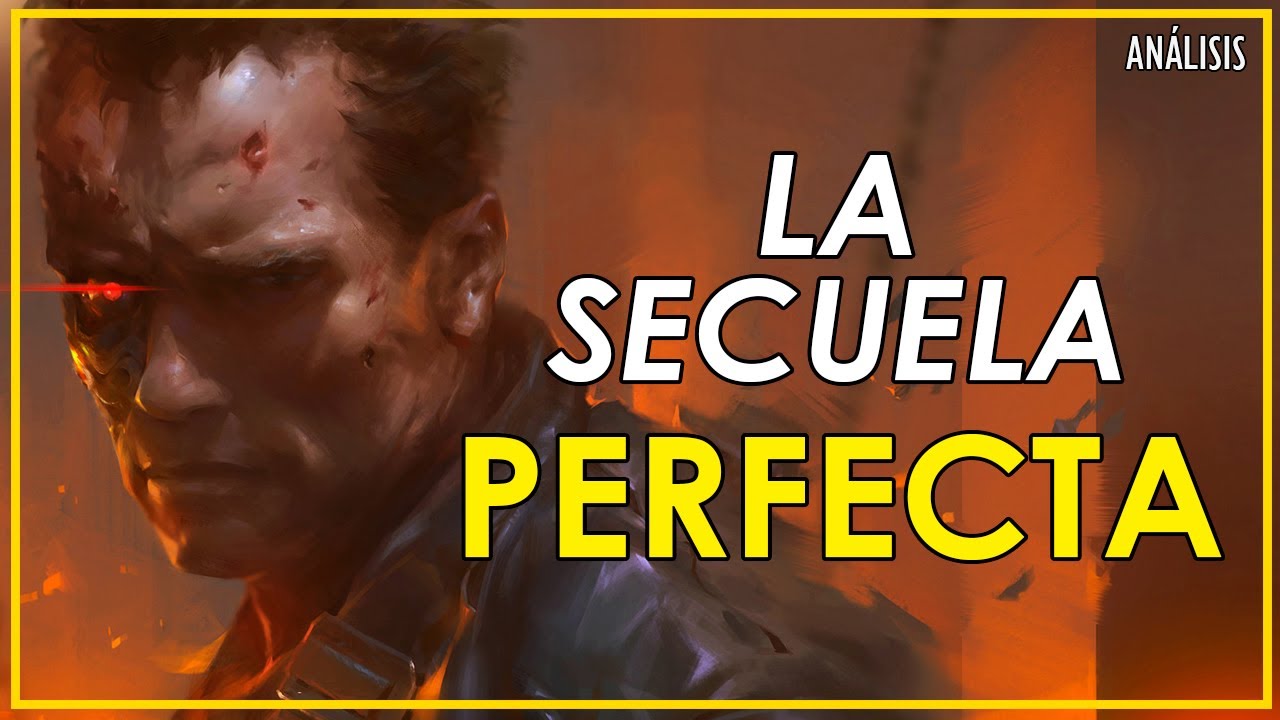 TERMINATOR 2 | ¿Por qué Es Una PELÍCULA PERFECTA? [Análisis]