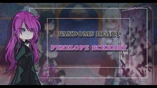 Fandoms react to each other // Villains are Destined to Die // Penelope Eckhart // 5/7 // | 2X |