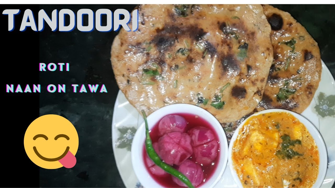 Aata tandoori roti on tawa| aata tandoori roti recipe|tawe per tandoori ...