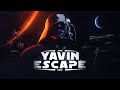 Yavin escape  a star wars fan film