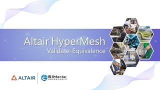 Altair HyperMesh 教學：如何進行等效性驗證 (Validate Equivalence) 完整指南