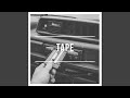 Tape