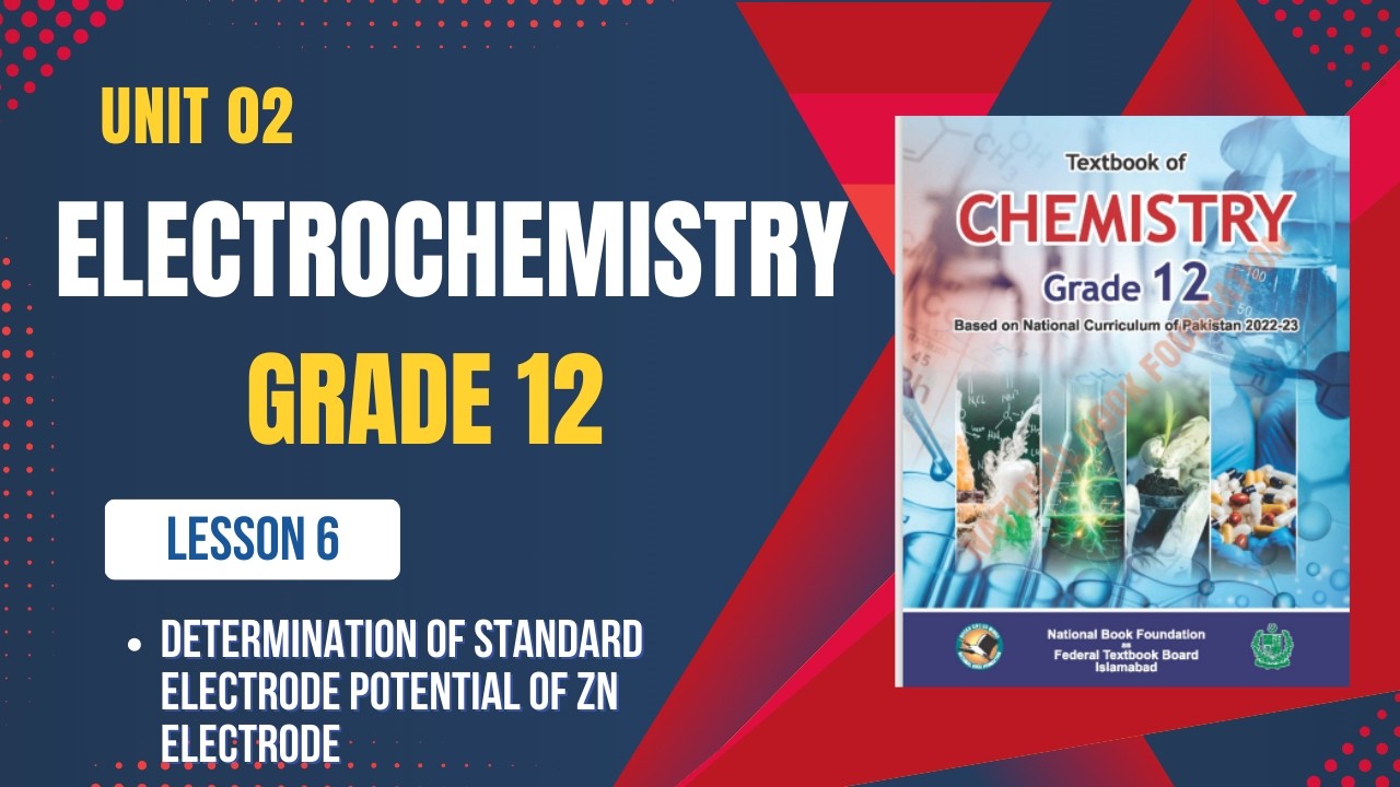 Unit 2 | Electrochemistry | Determination of Standard Electrode potential of Zn Electrode | Grade 12
