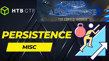 Hack the Box - Cyber Apocalypse 2023 - The Cursed Mission: Persistence