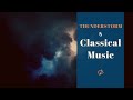 Thunderstorm | Classical Music | Thunderstorm Sounds with Classical Music for Concentration