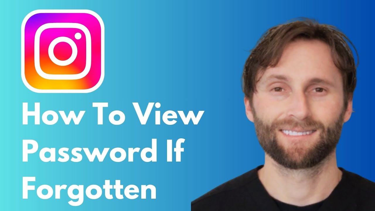 How to View Instagram Password If Forgotten [Full Guide 2026]