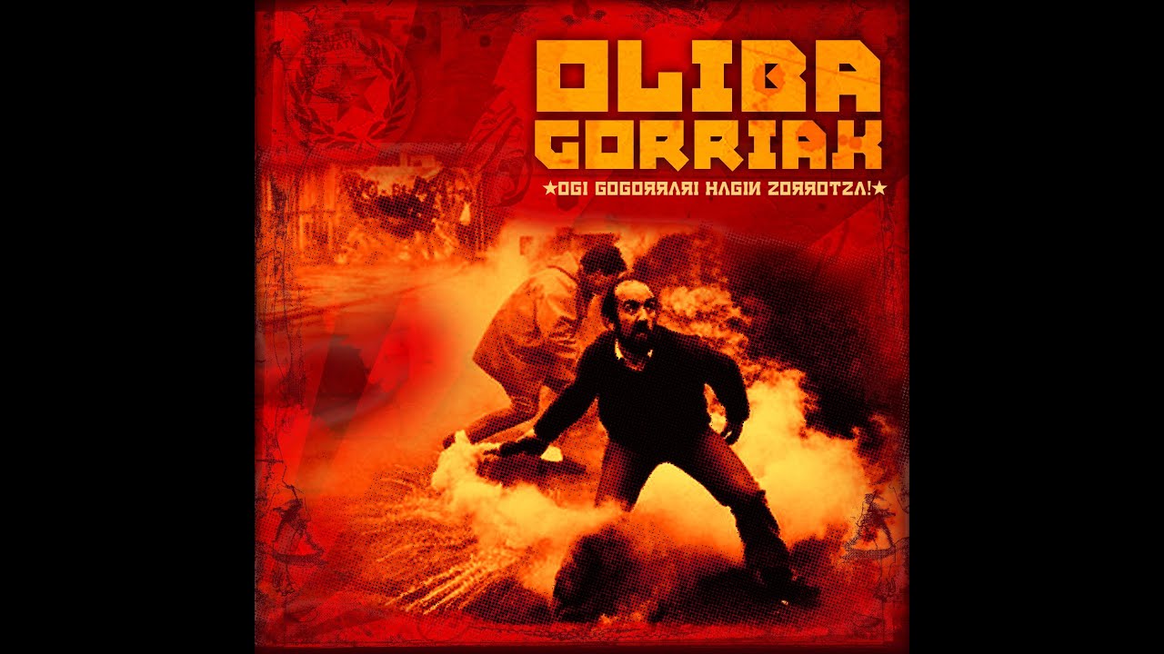 Oliba Gorriak -  Dos Pobles, Una Lluita