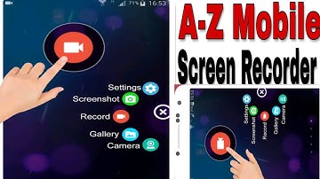 AZ Screen Recorder No Root/AZ Best Screen Recorder/AZ Best Mobile Screen Recorder