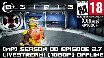 Osiris New Dawn Multiplayer (Season 00 Episode 02.7) You can repair your tools and weapons?!