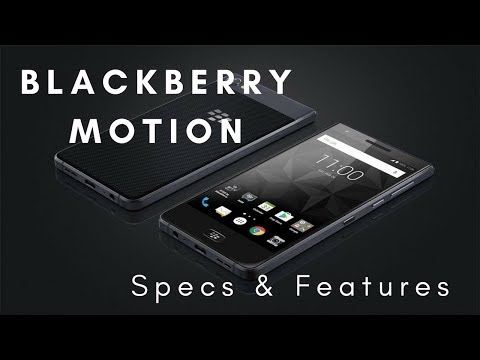 تصویری: BlackBerry Motion: بررسی گوشی های هوشمند ، مشخصات ، قیمت