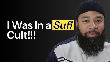 I Was in a Sufi Cult: In Shaykh