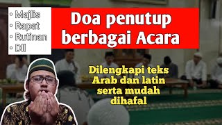 Doa Penutup Acara/kegiatan || disertai teks arab dan latin