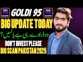 Goldi95 Scam Alert❌Goldi95 Withdraw Update Today | Goldi95 Withdraw Automatic | Goldi95 Real Or Fake