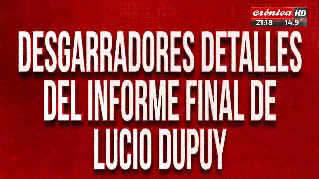 Detalles aberrantes del crimen de Lucio Dupuy: le habrían cortado los genitales antes de morir
