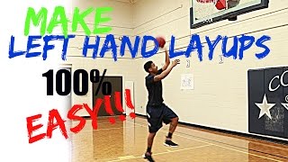 Left hand Layup ( The Quickest Way)