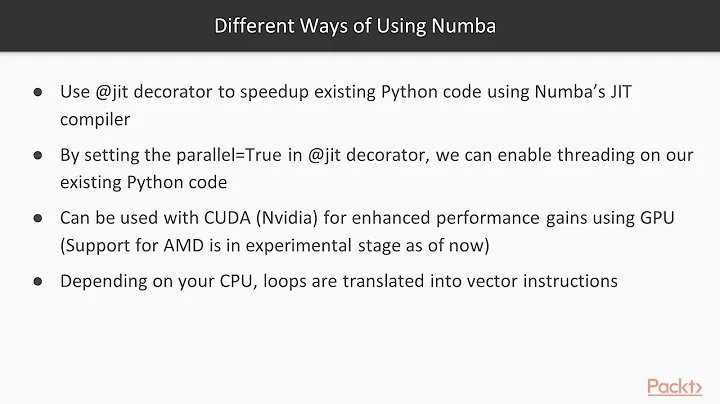 High-Performance Computing with Python 3.x: Introduction to Numba|packtpub.com