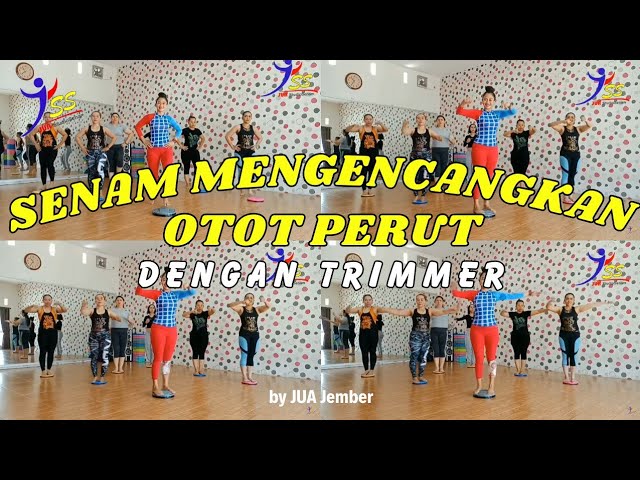 Senam Mengencangkan Otot Perut dengan TRIMMER / BUCIN  - Budak Cinta / by JUA_Jember class=