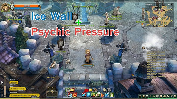 Tree of Savior | Ice Wall + Psychic Pressure combo