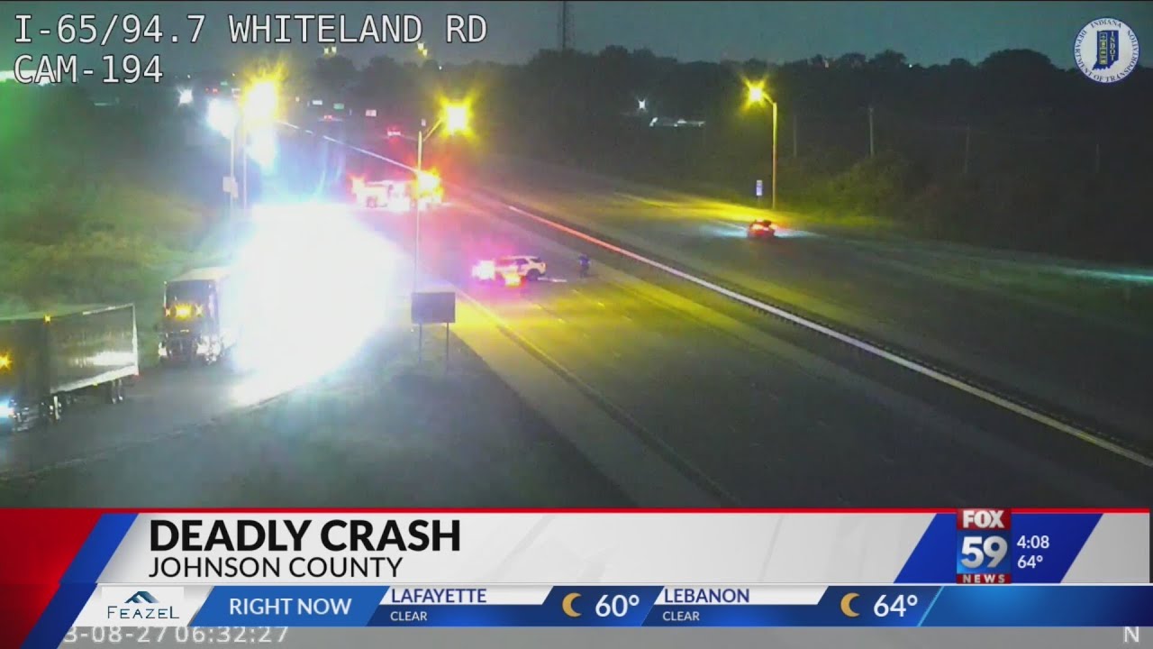 Fatal crash in Johnson County on I-65 SB - YouTube