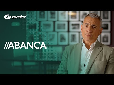 Видео: ABANCA Innovates Securely with Zscaler