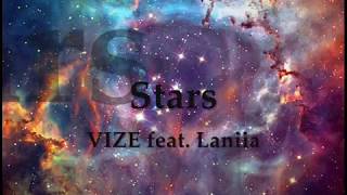 VIZE feat. Laniia - Stars ( Lyrics )