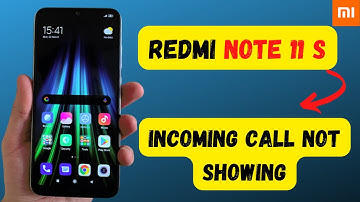 Incoming call not showing on display screen | Redmi note 11s incoming call problem