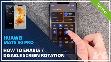 HUAWEI Mate 50 Pro - How to enable / disable screen rotation - 📱• 🔄 • 🙅🏼‍♂️ •Tutorial