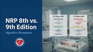 NRP 9th Edition vs 8th Edition: 3 Changes Nurses Need to Know