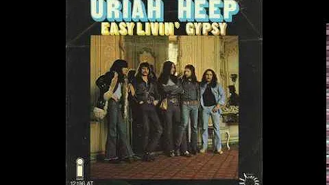 Uriah Heep - Easy Livin' - 1972