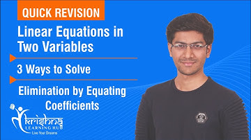 3 Ways to Solve Linear Equations with Elimination by Equating Coefficients (Quick Revision)