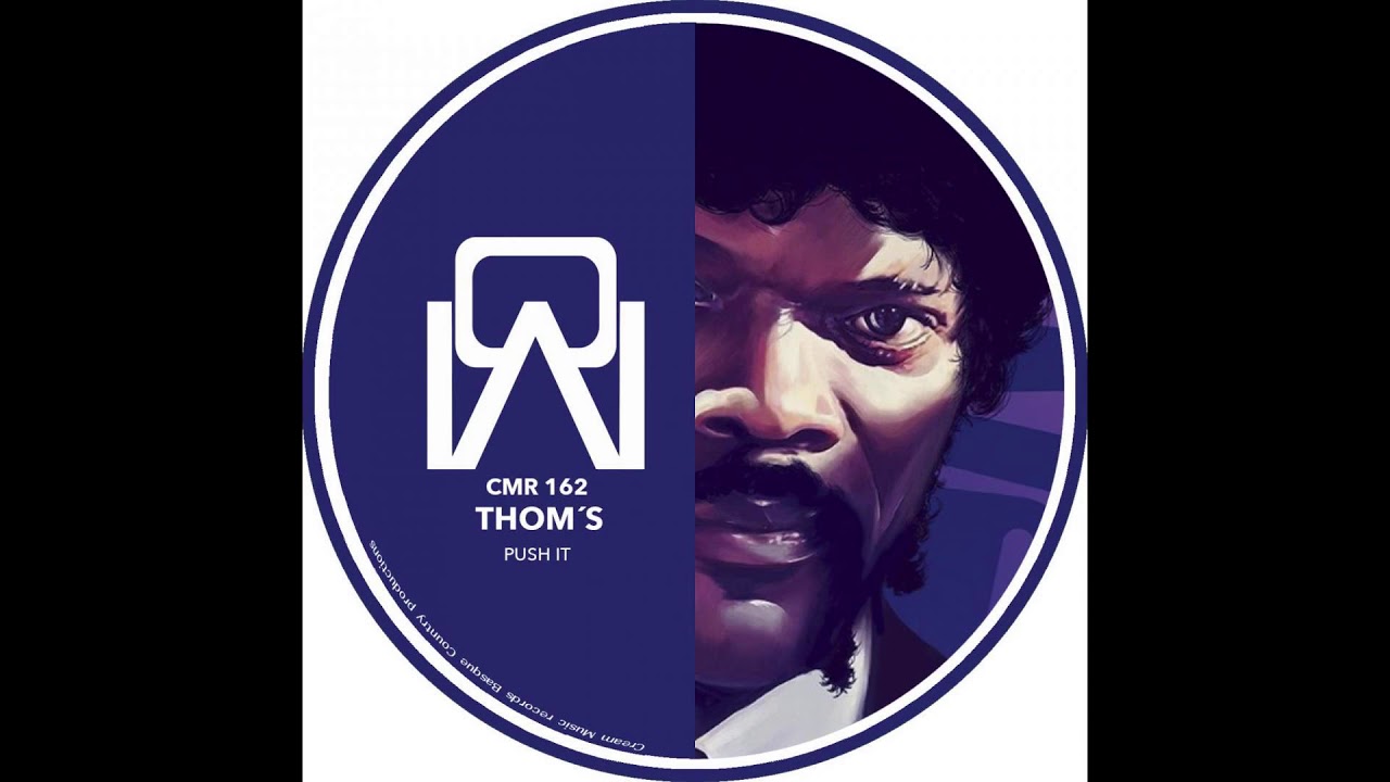 THOM'S - Push It