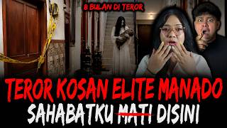QUIT IMMEDIATELY!! THE TERROR OF A HAUNTED ELITE BOARDING HOUSE IN MANADO