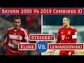 Bayern Munich 2009 vs Bayern Munich 2019 Combined XI