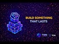 Build Something That Lasts