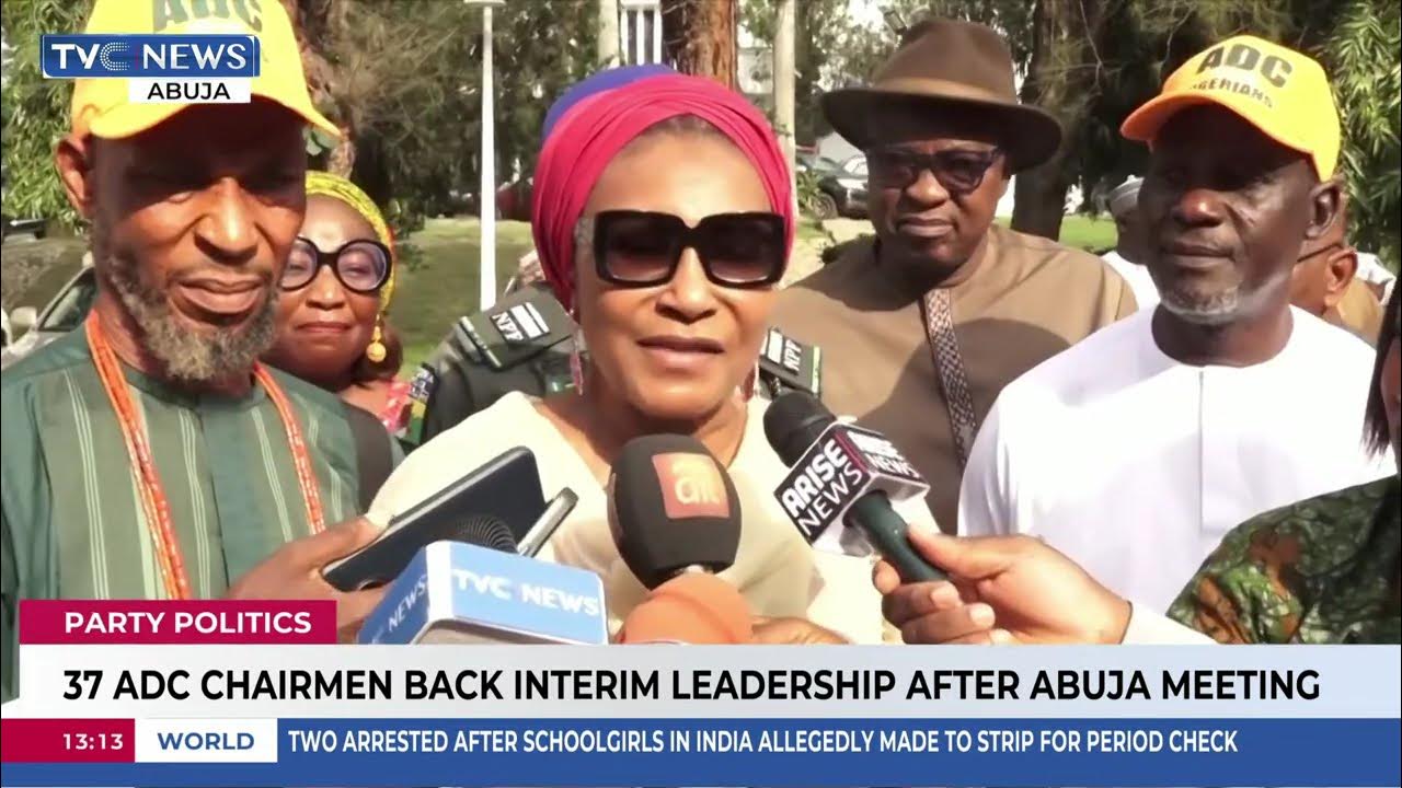 37 ADC Chairmen Back Interim Leadership After Abuja Meeting