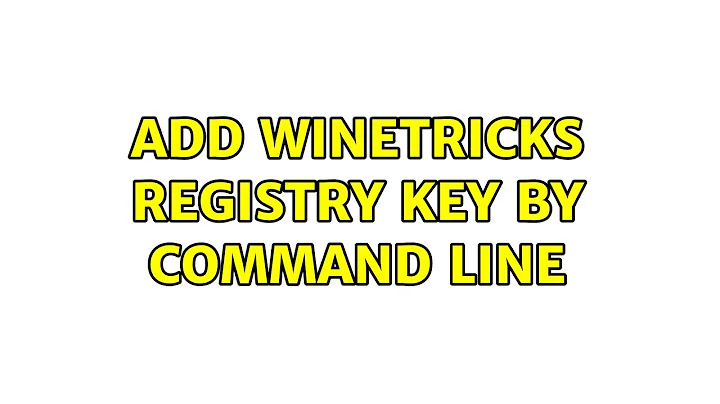 Ubuntu: Add winetricks registry key by command line