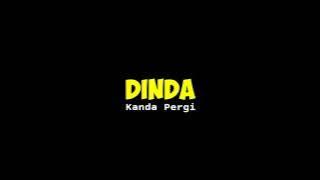 Mentahan Lirik Lagu || Dinda Jangan Marah-Marah || Story Wa dan Insta story || Viral Tiktok