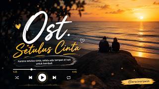 Download lagu OST. Setulus Cinta (Wang Fu Ai) - Lagu Mandarin Indonesia