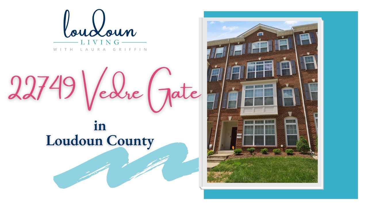 Loudoun Living with Laura Griffin | 22749 Verde Gate Ter, Ashburn VA 20148