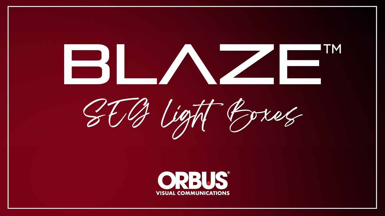 Blaze - SEG Light Boxes