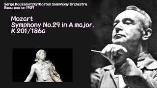 モーツァルト:交響曲第29番 イ長調 K. 201 (186a)