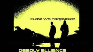 Paranoize Vs Claw-Deadly Alliance